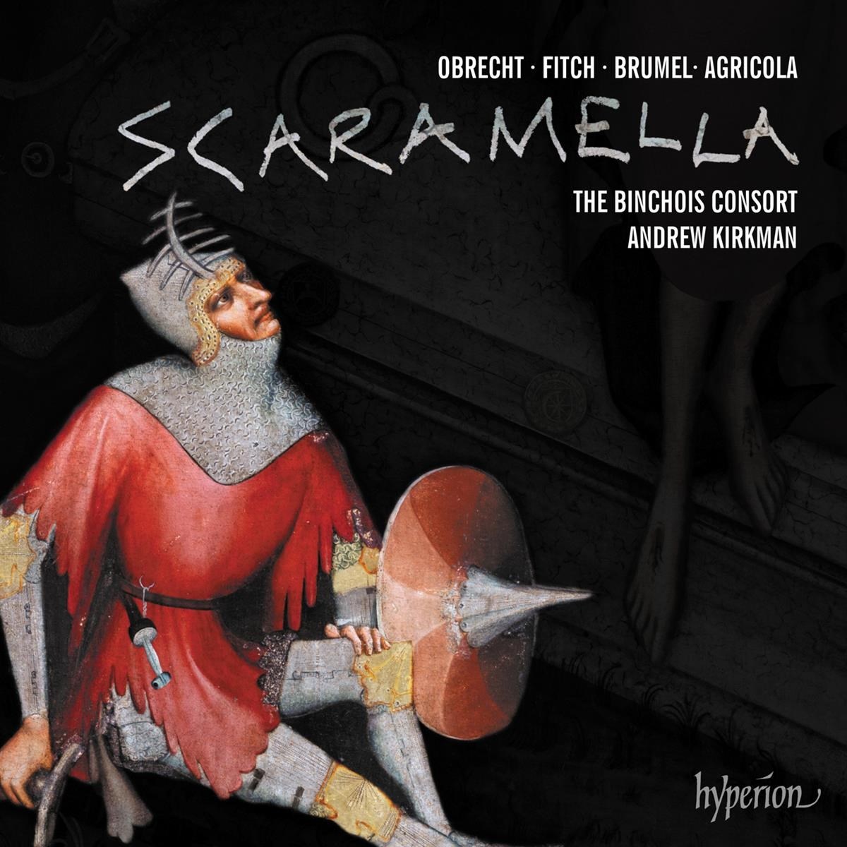 Binchois Consort Andrew Kirkman - Obrecht: Scaramella