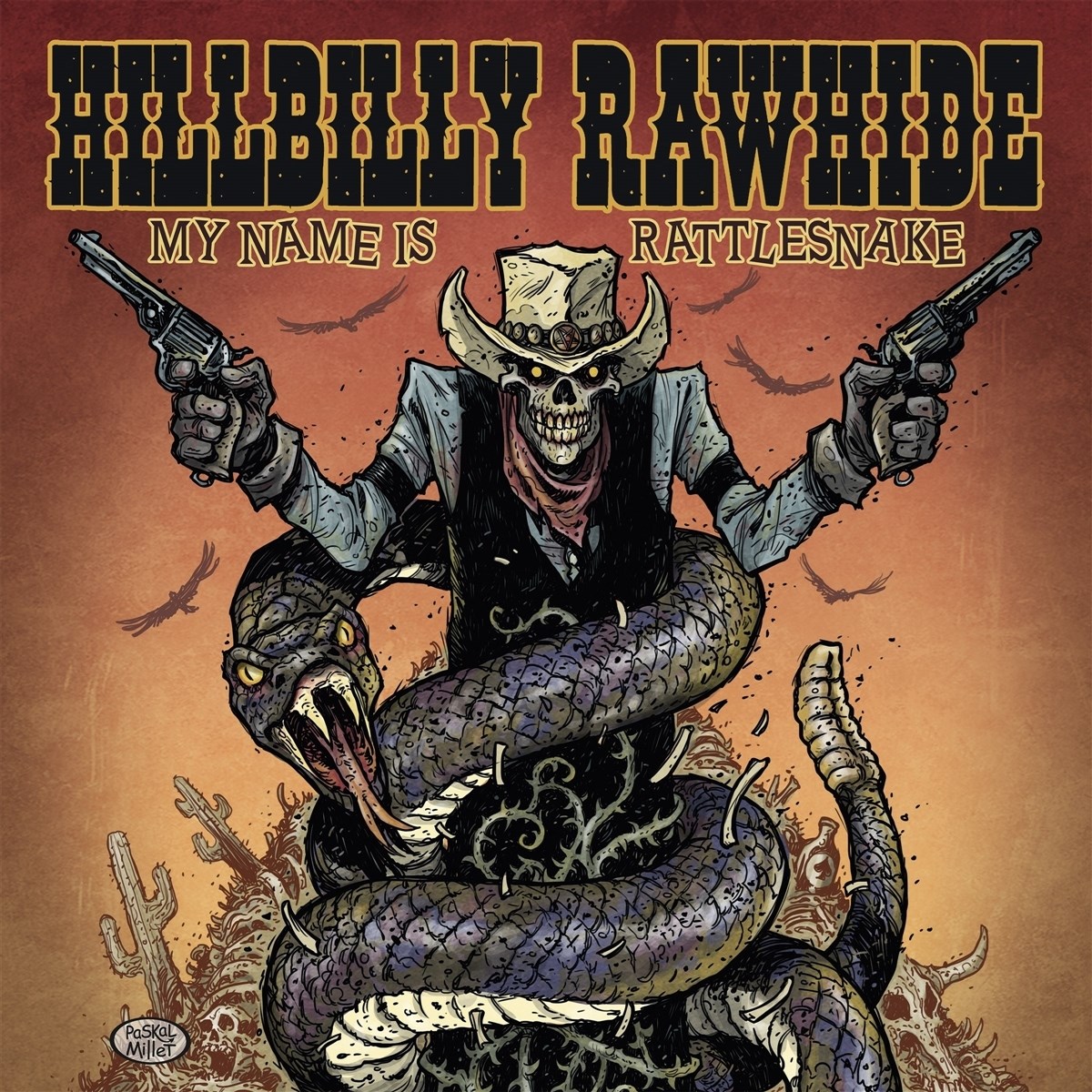 Hillbilly Rawhide - My Name Is Rattlesnake
