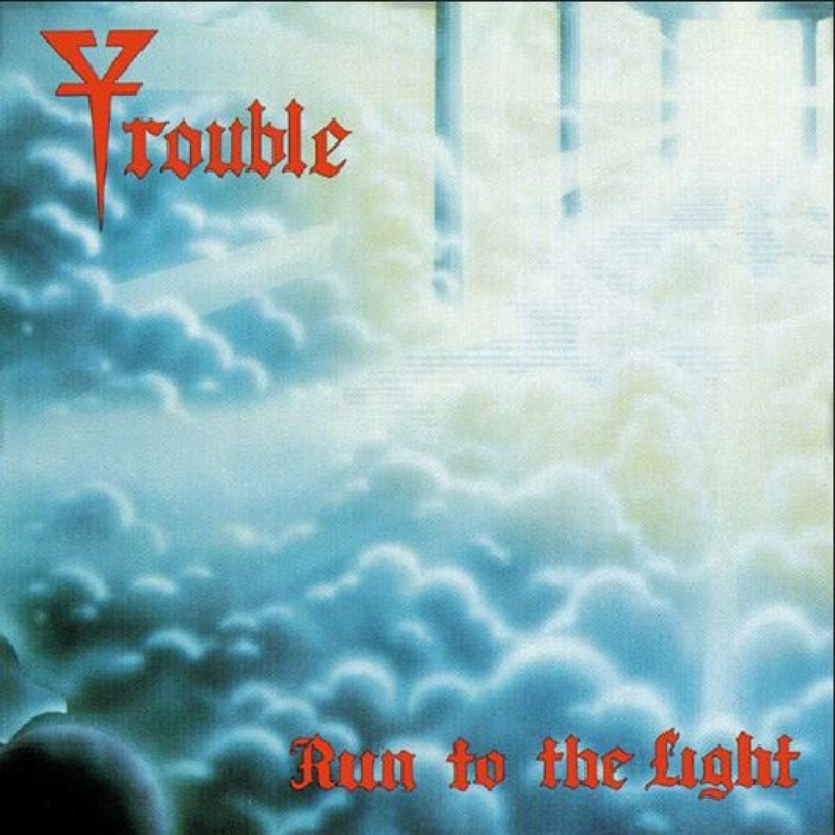 Trouble - Run To The Light