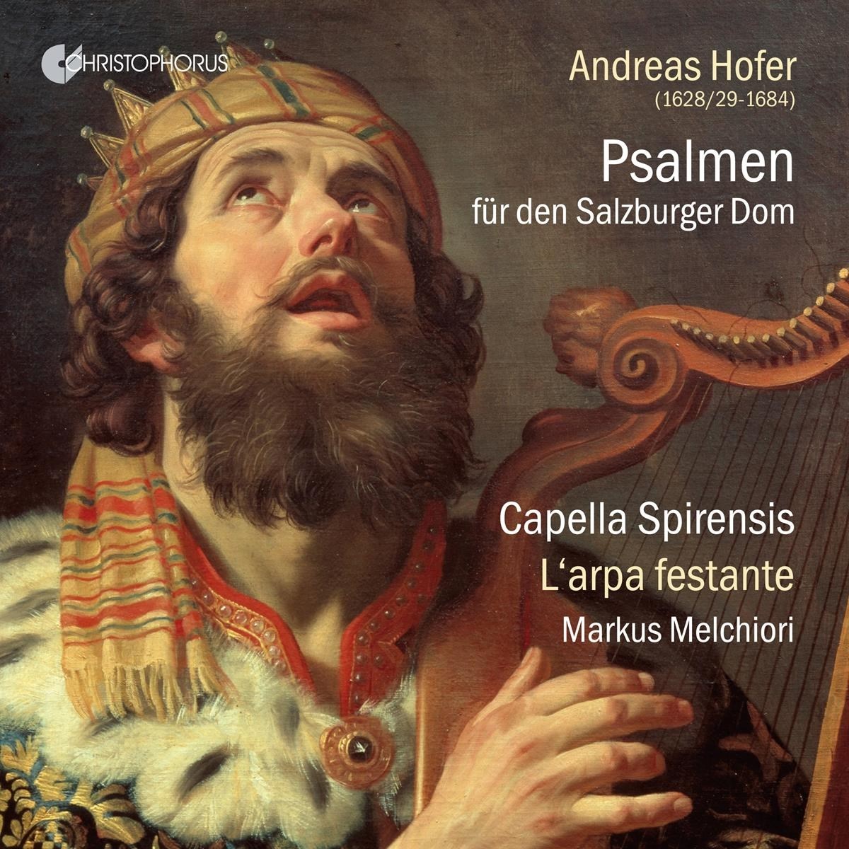 Capella Spirensis, L'arpa Festante, Markus Melch - Hofer: Psalms For Salzburg Cathedral