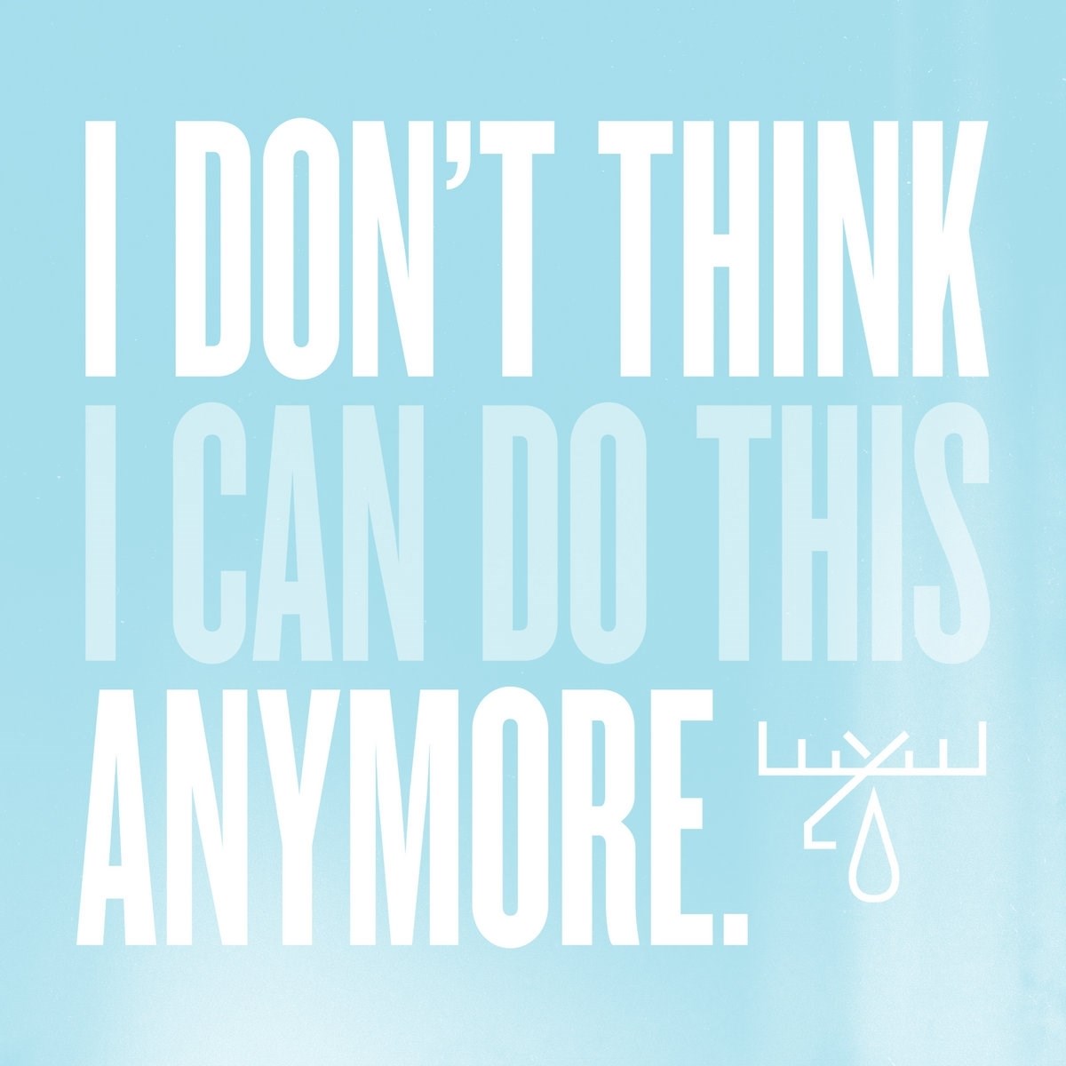 Afbeelding van Moose Blood - I Don't Think I Can Do This Anymore