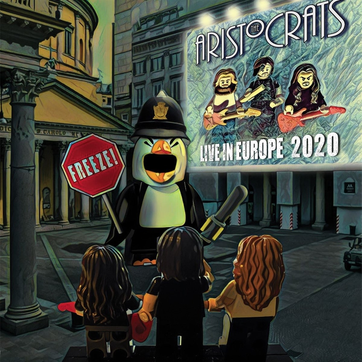 Afbeelding van The Aristocrats - Freeze! (Live In Europe 2020)