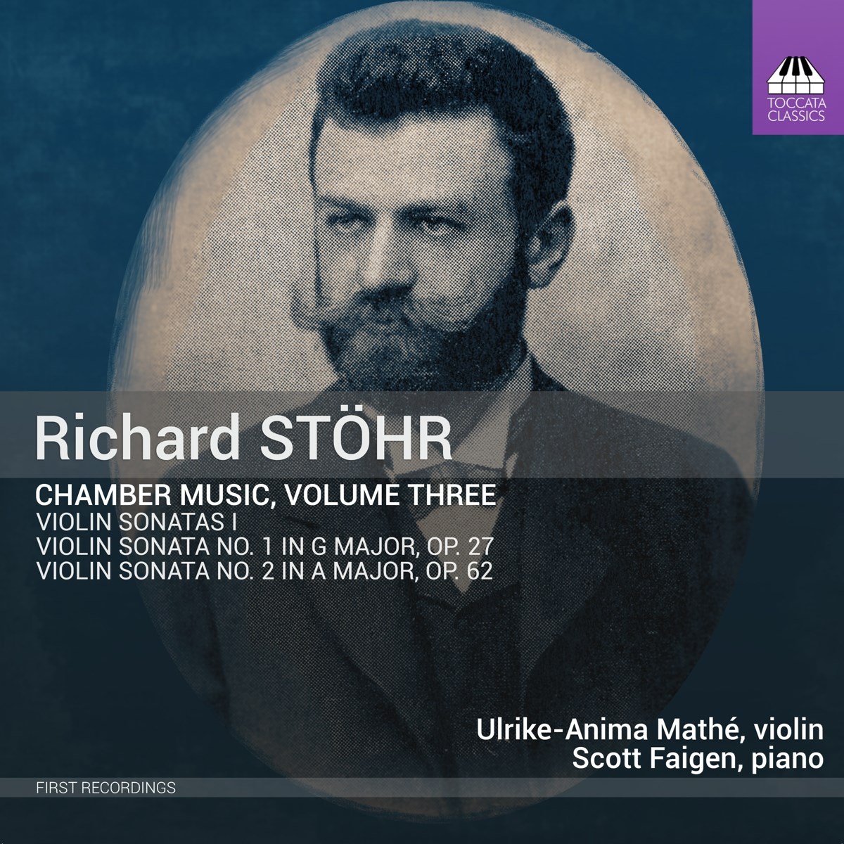 Ulrike-Anima Mathé & Scott Faigen - Stöhr: Chamber Music, Vol. 3: Violin Sonatas I