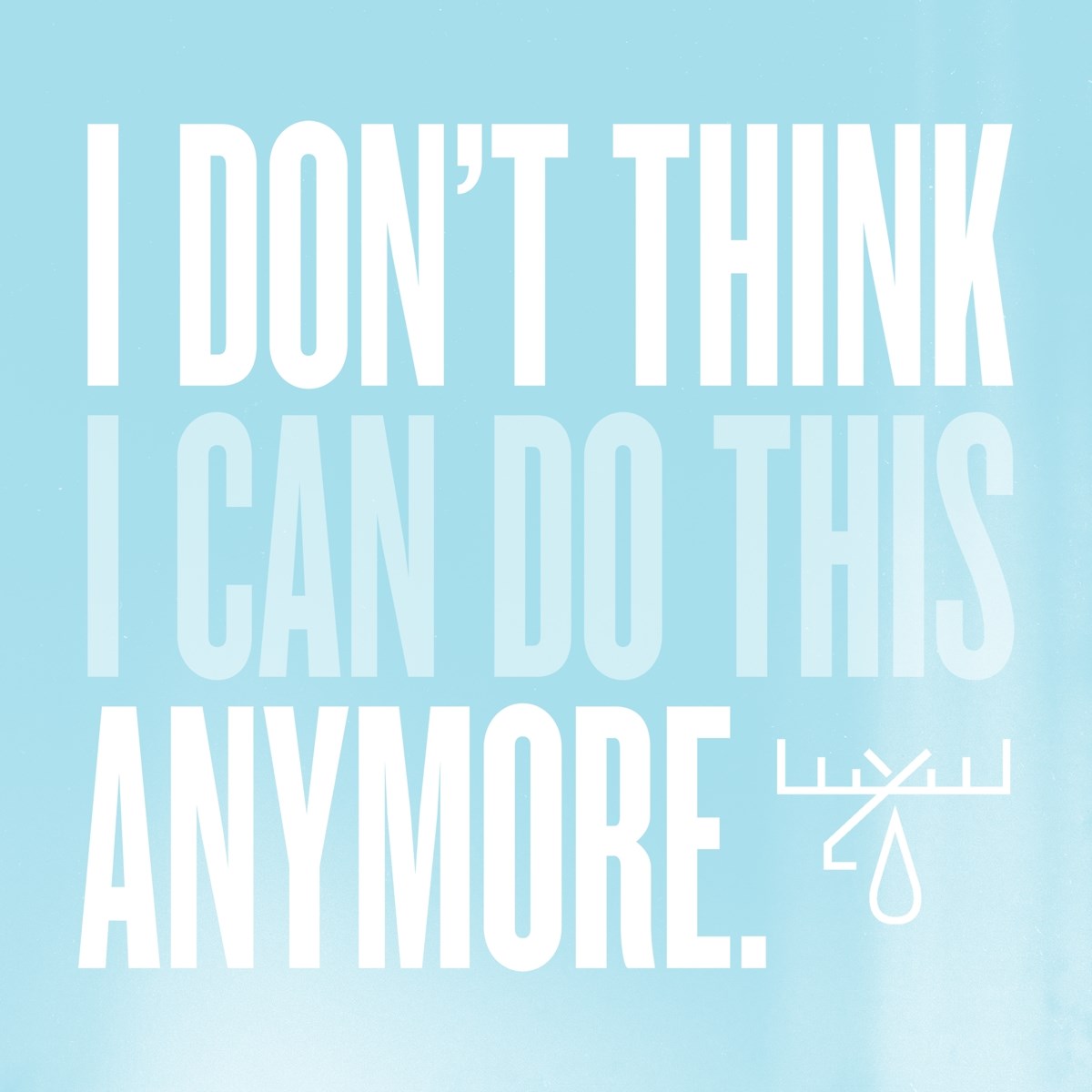 Afbeelding van Moose Blood - I Don't Think I Can Do This Anymore