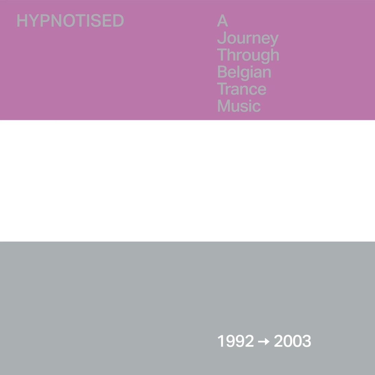 Afbeelding van Various Artists - Hypnotised: A Journey Through Belgian Trance Music