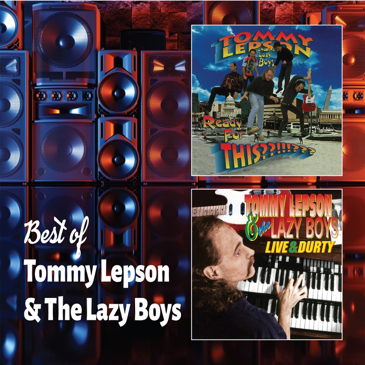 Tommy Lepson & The Lazy Boys - Best Of