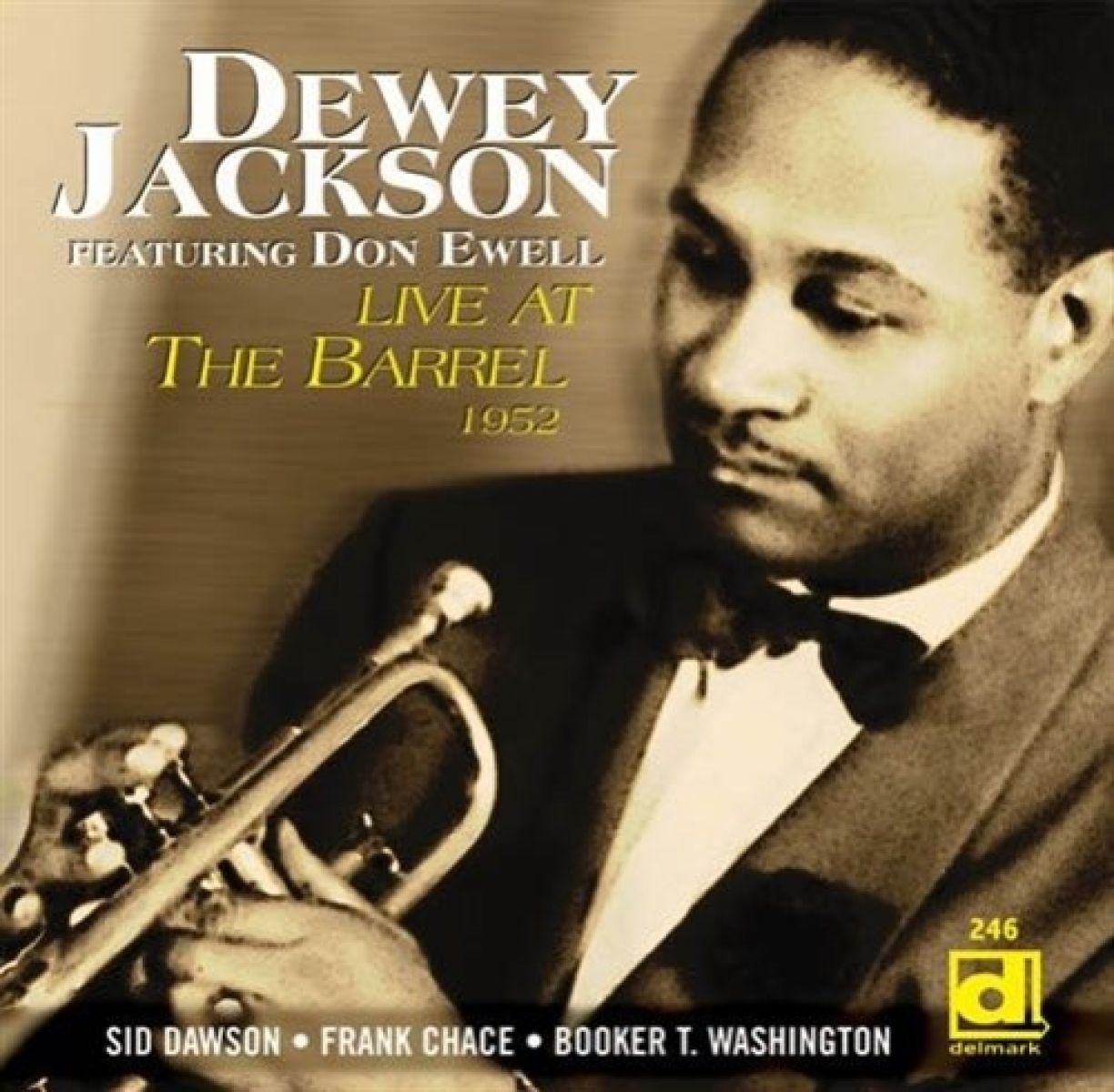 Dewey Jackson - Live At The Barrel 1952