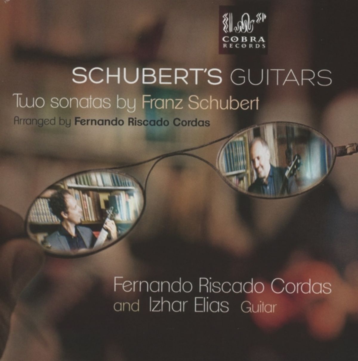 Fernando Riscado Cordas & Izhar Elias - Schubert's Guitars Two Sonatas