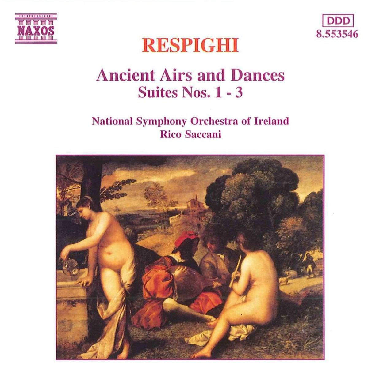 National Symphony Orchestra Of Ireland, Rico Saccani - Respighi: Ancient Airs & Dances