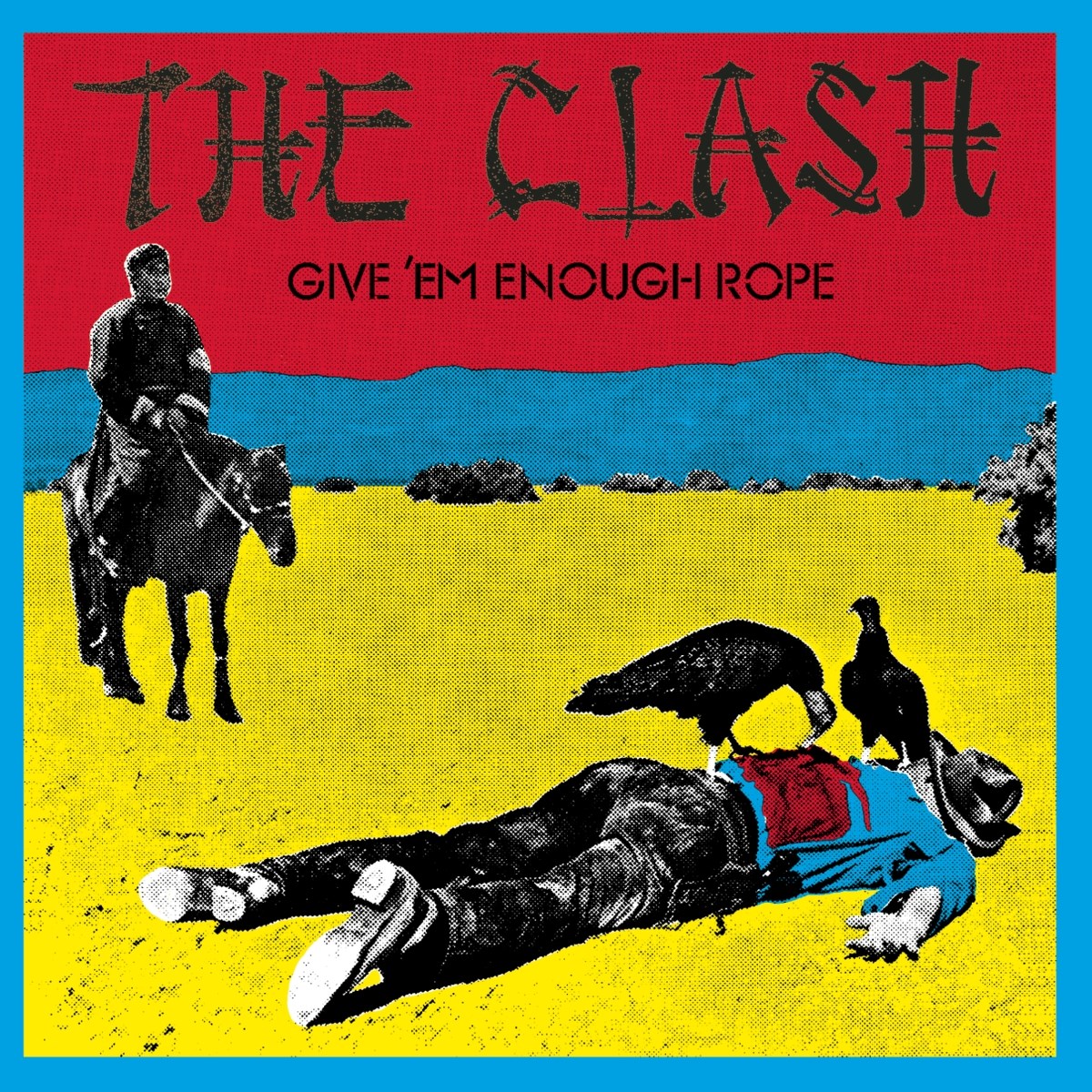 The Clash - Give Em Enough Rope