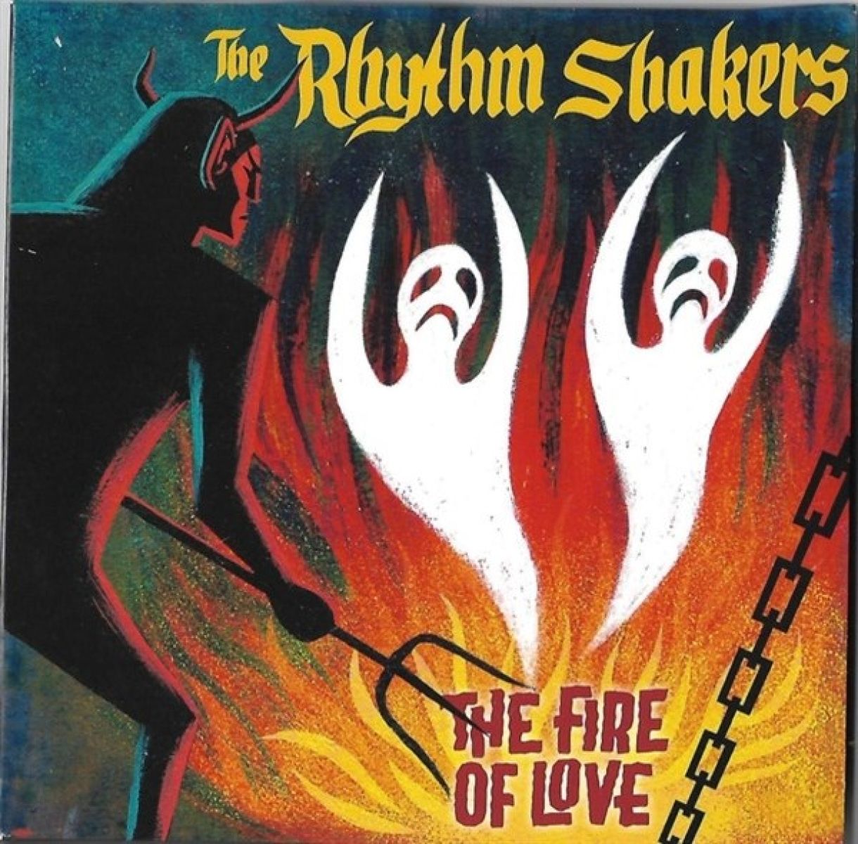 The Rhythm Shakers - Fire Of Love