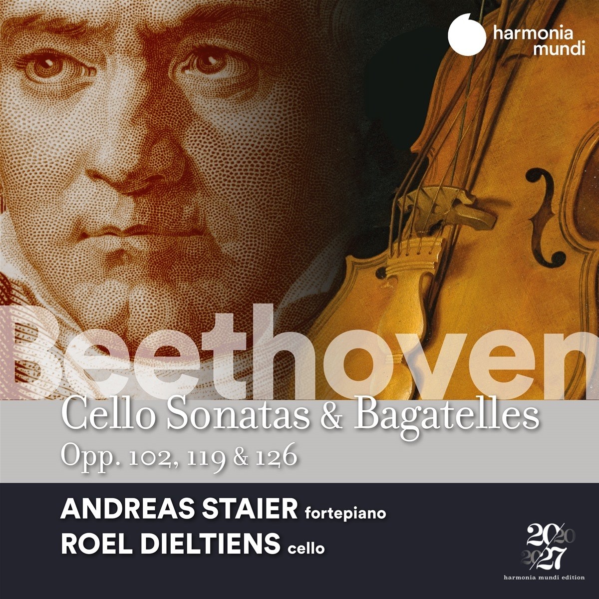 Andreas Staier & Roel Dieltiens - Beethoven: Cello Sonatas & Bagatelles Opp. 102, 119 & 126