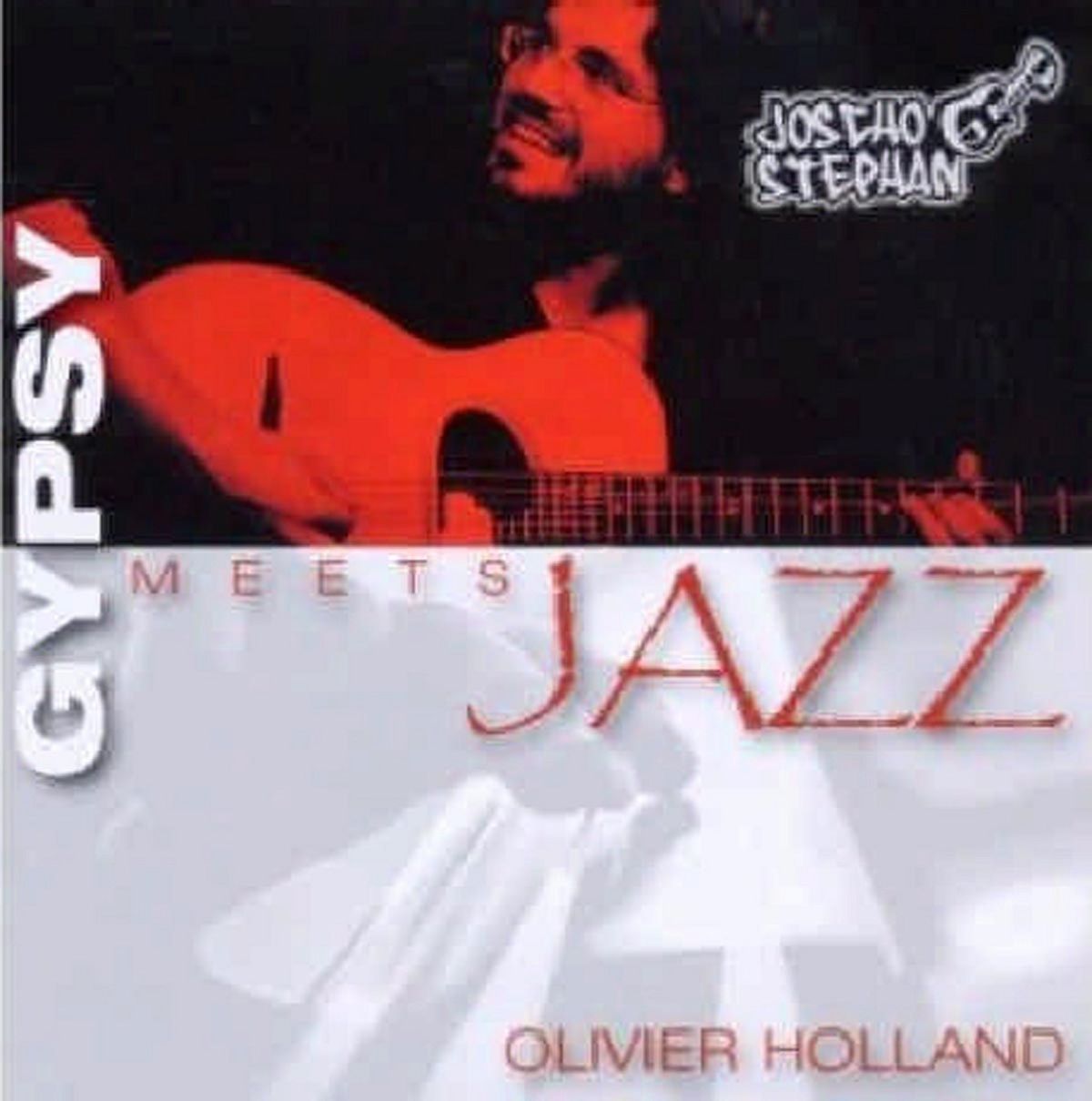 Afbeelding van Joscho Stephan & Olivier Holland - Gypsy Meets Jazz