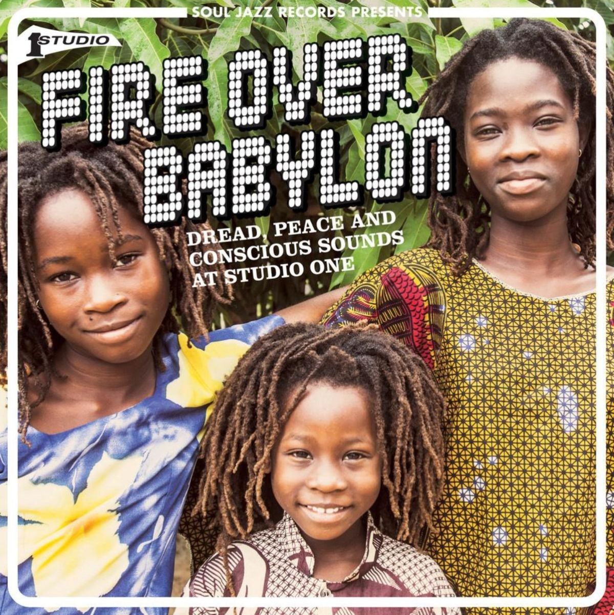 Afbeelding van Fire Over Babylon - Dread, Peace And Conscious Sounds At Studio One