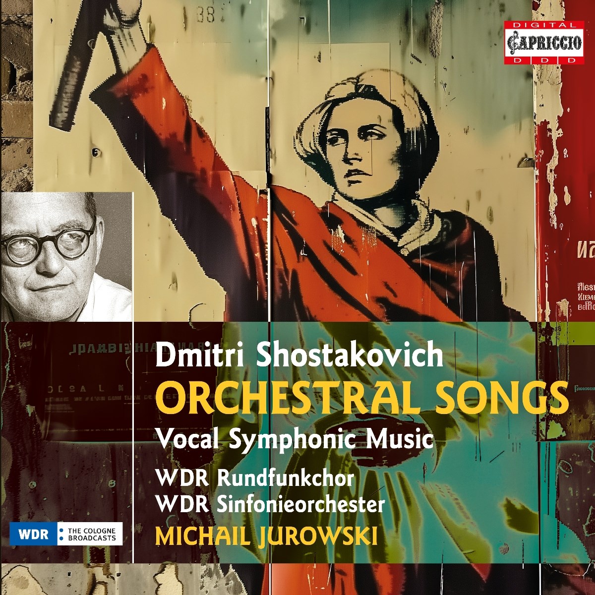 Afbeelding van Rundfunk-Kinderchor Berlin, Kölner Rundfunkchor, Kölner Rundfunk-Sinfonie-Orchester, Michail Jurowski - Shostakovich: Orchestral Songs | Vocal Symphonic Music