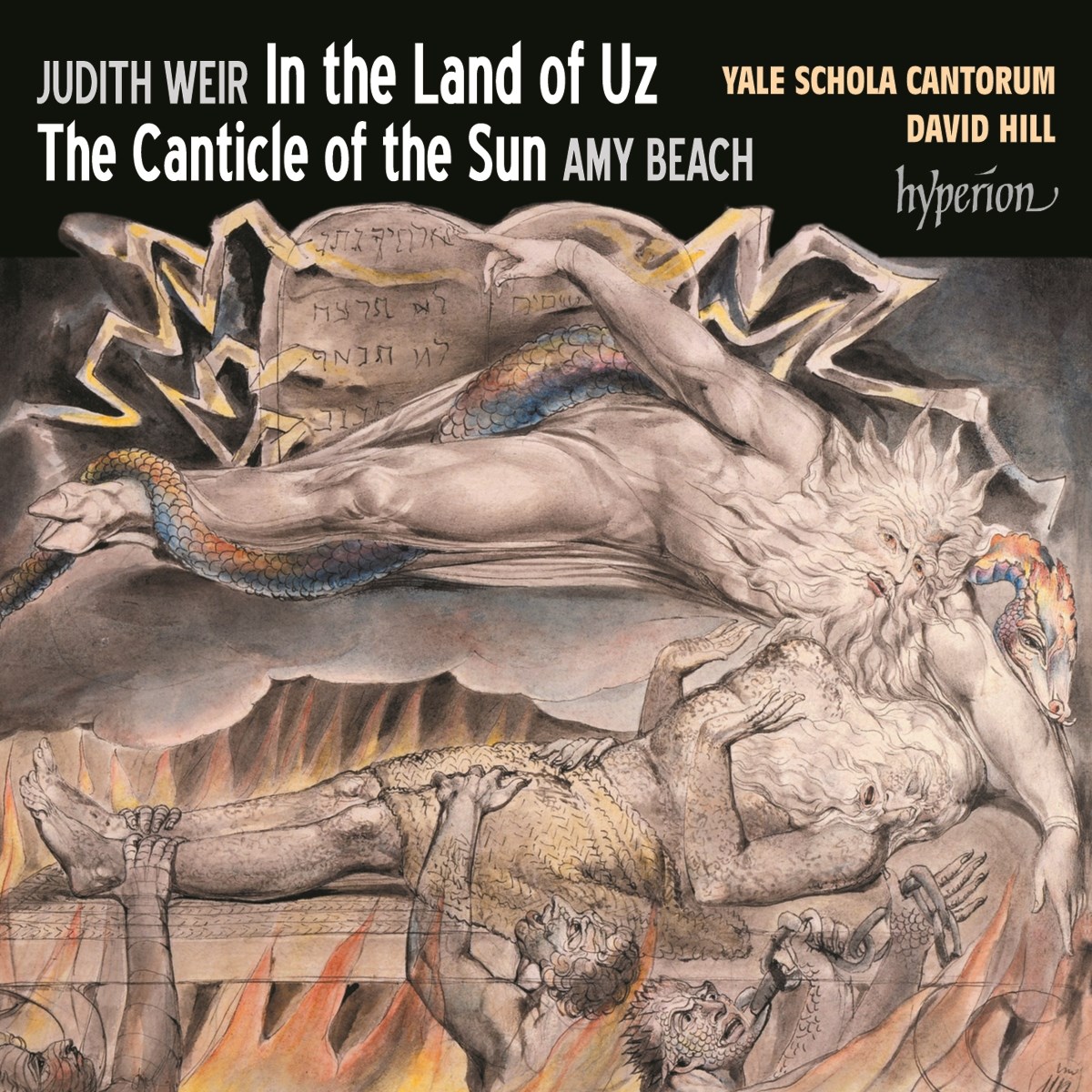 Yale Schola Cantorum & David Hill - Judith Weir: In The Land Of Uz / Amy Beach: The Canticle Of The Sun
