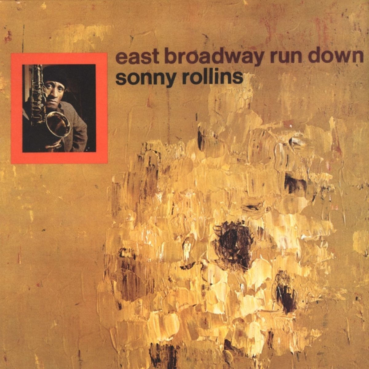Afbeelding van Sonny Rollins - East Broadway Run Down