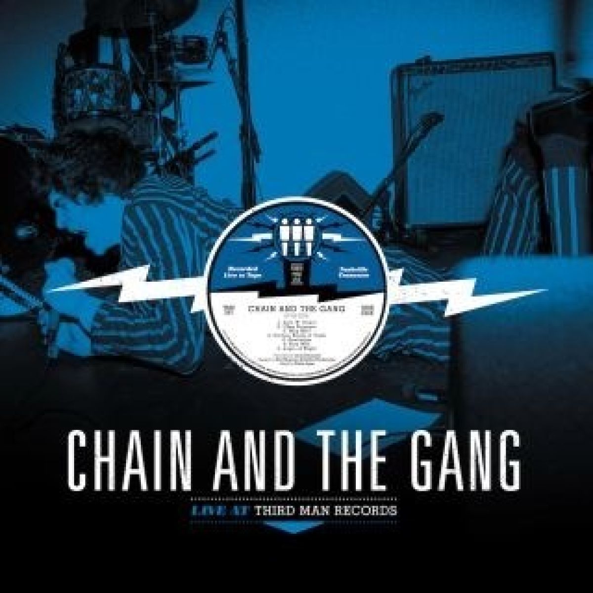 Chain And The Gang - Live At Third Man Records
