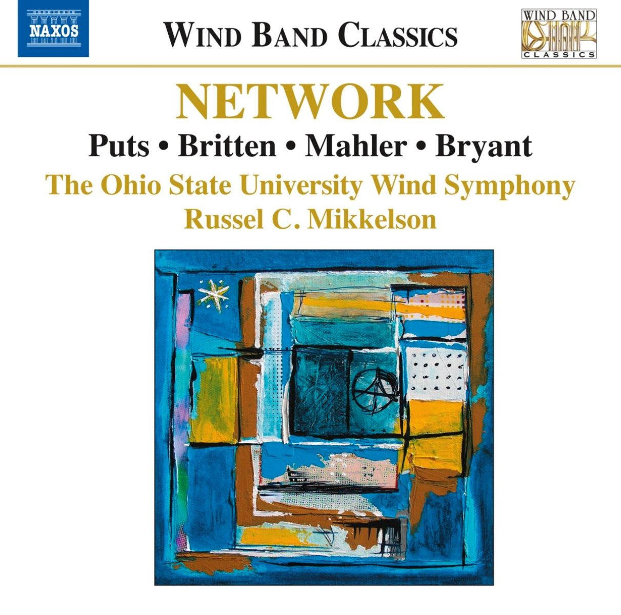 Afbeelding van The Wind Symphony The Ohio State University, Russel C. Mikkelson - Network