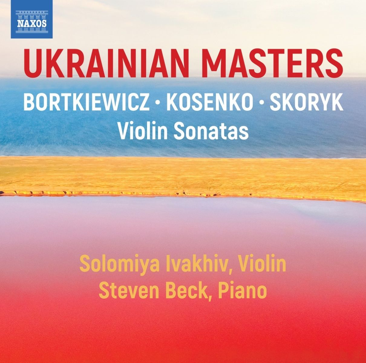 Afbeelding van Solomiya Ivakhiv & Steven Beck - Ukrainian Masters - Violin Sonatas