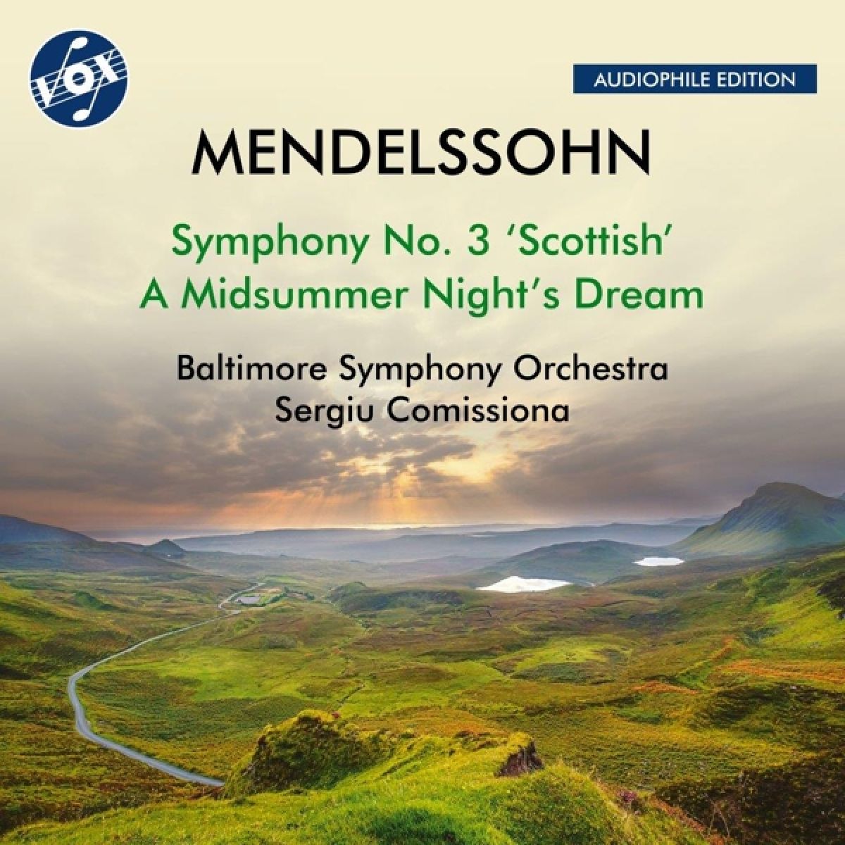 Baltimore Symphony Orchestra, Sergiu Comissiona - Mendelsshon: Symphony No. 3, Op. 56, Scottish; A Midsummer Night