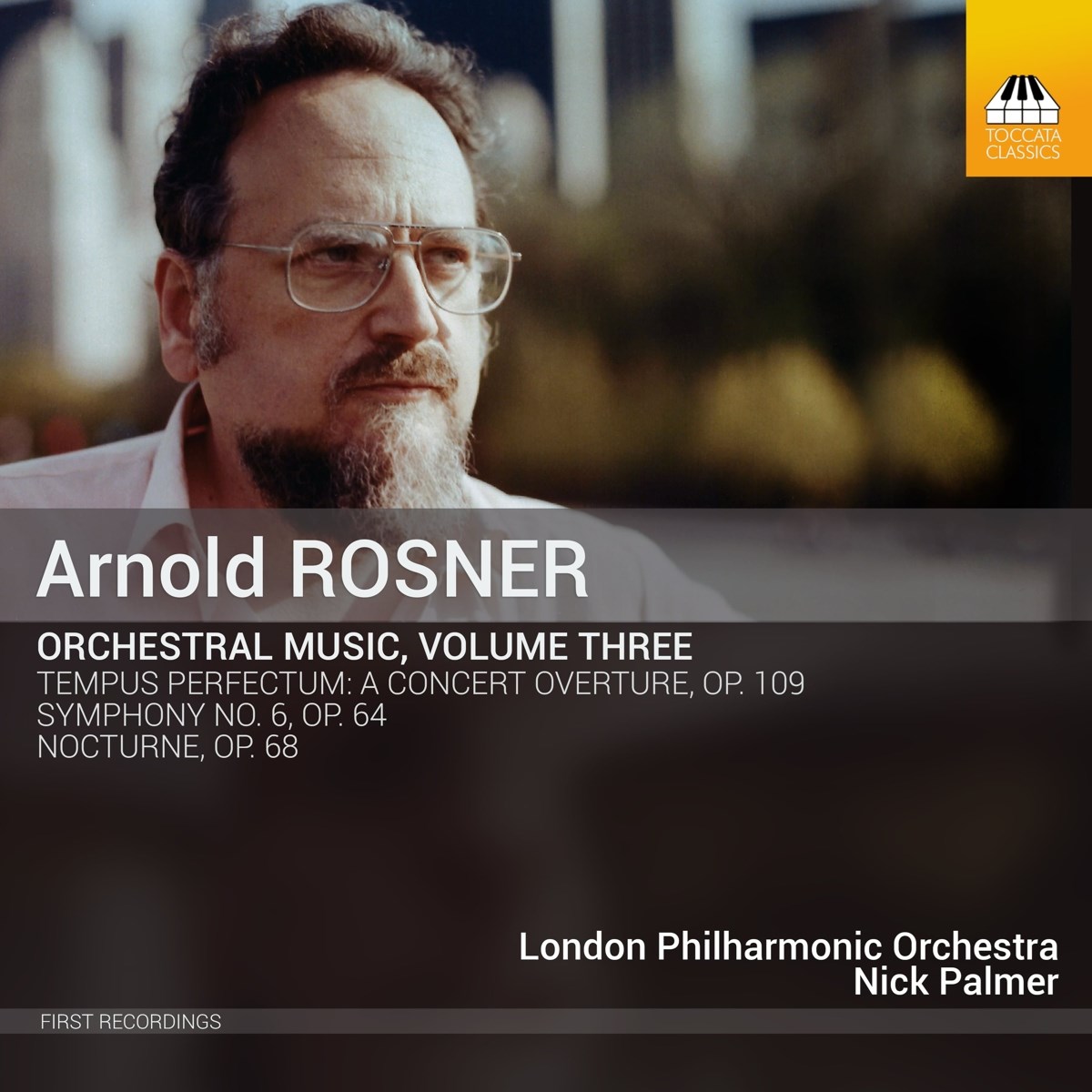 London Philharmonic Orchestra, Nick Palmer - Rosner: Orchestral Music, Volume Three