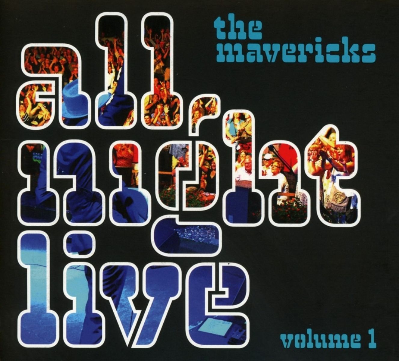 Afbeelding van Mavericks - All Night Live Vol. 1