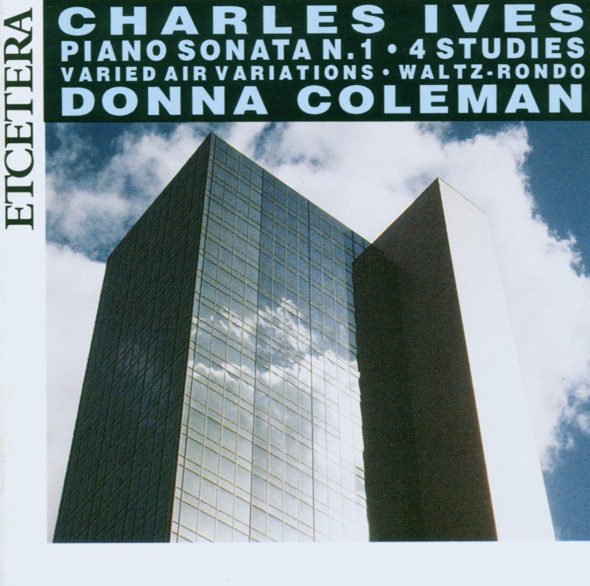 Afbeelding van Donna Coleman - Charles Ives: Piano Sonata No.1, 4 Studies