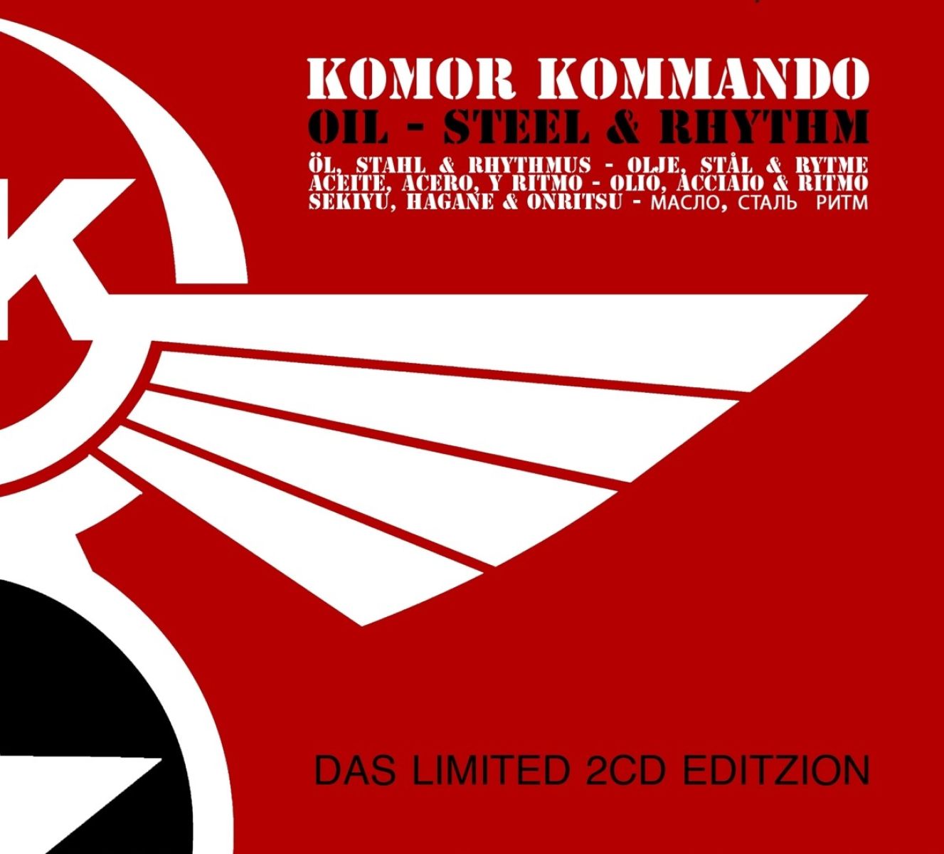 Komor Kommando - Oil, Steel & Rhythm