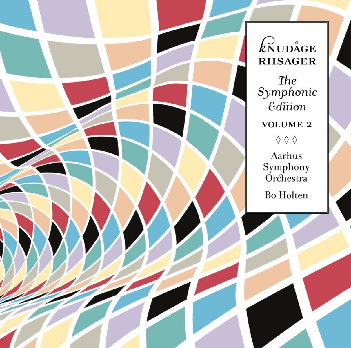 Aarhus Symphony Orchestra, Bo Holten - Riisager: The Symphonic Edition Volume 2
