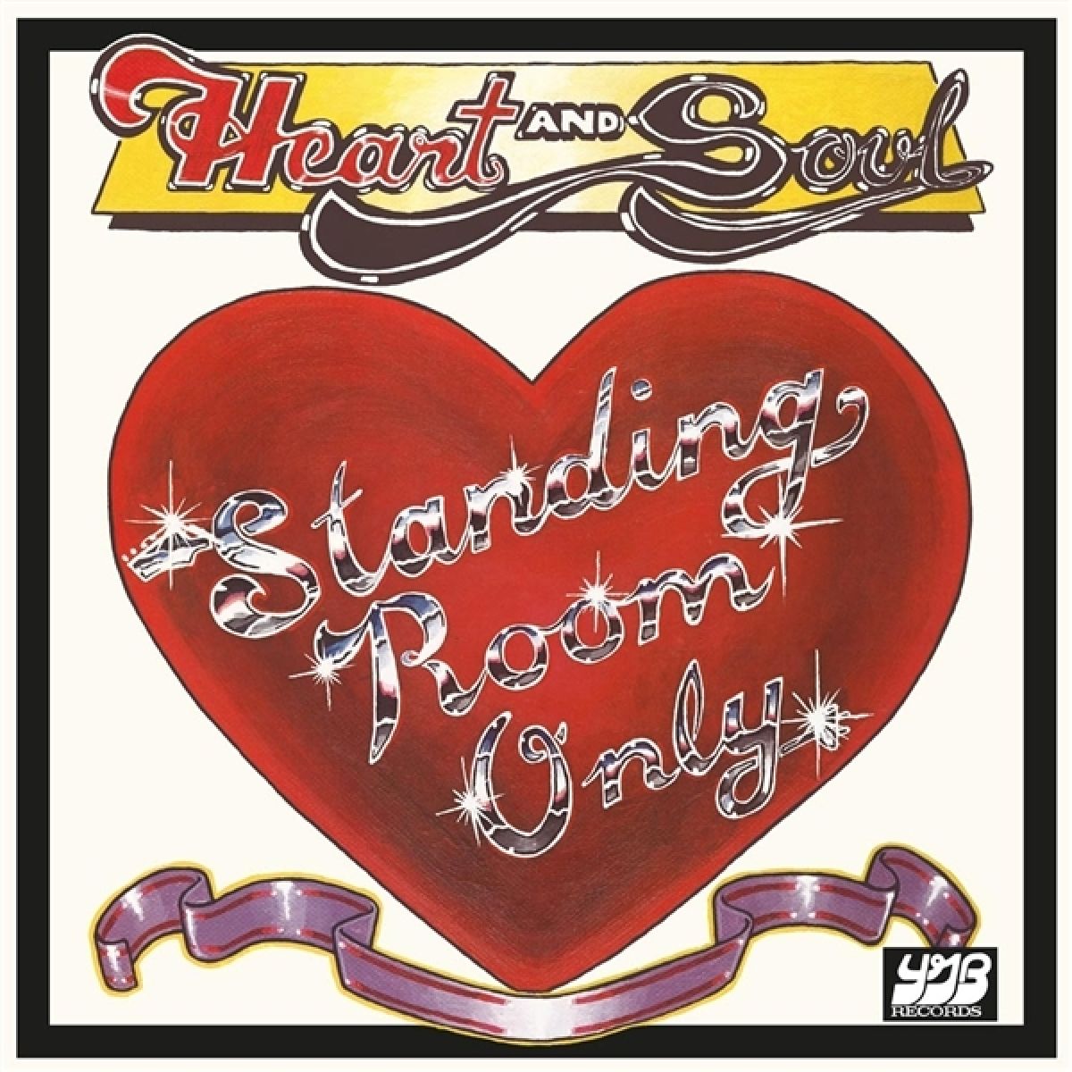 Standing Room Only - Heart And Soul