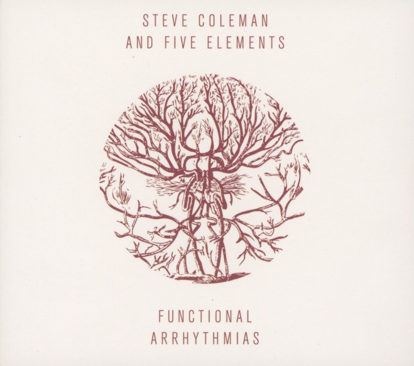 Afbeelding van Steve Coleman And Five Elements - Functional Arrhythmias