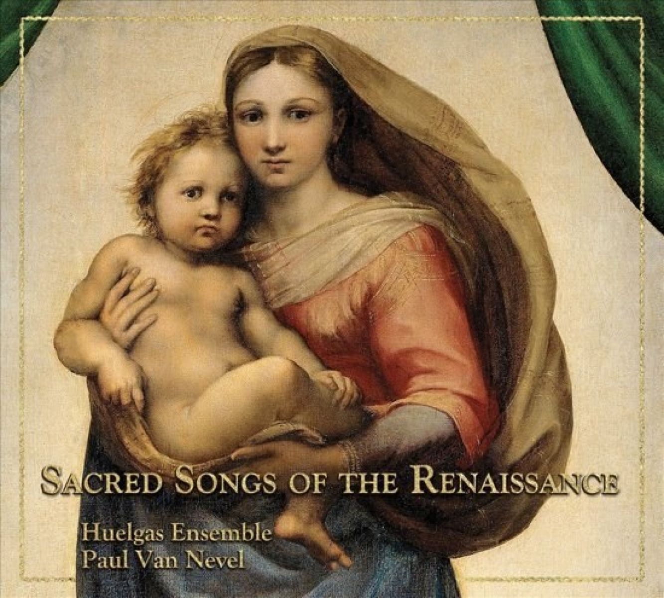 Huelgas-Ensemble, Paul Van Nevel - Sacred Songs Of The Renaissance
