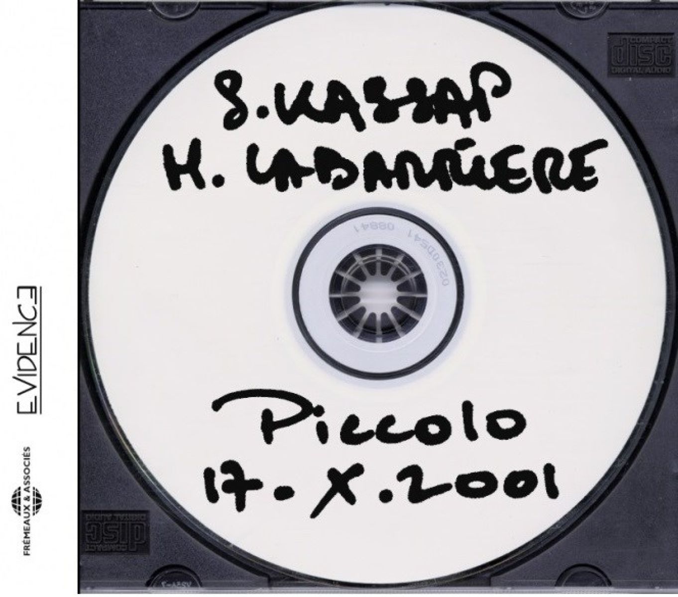 Sylvain Kassap & Hélène Labarrière - Piccolo 17.X.2001
