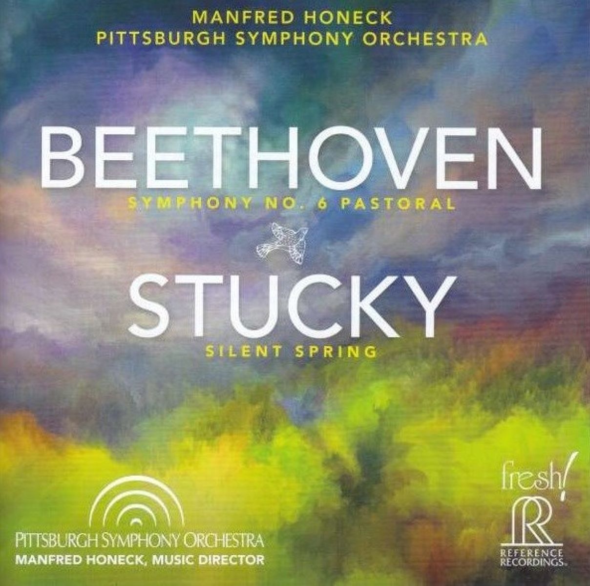 Pittsburgh Symphony Orchestra, Manfred Honeck - Beethoven: Symphony No. 6 Pastorale - Stucky: Sile