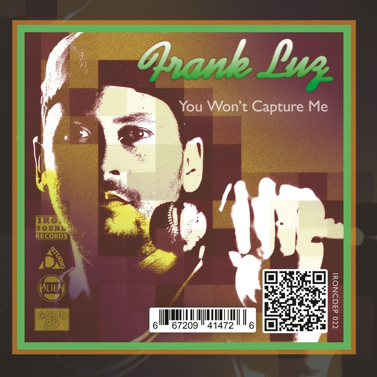Frank Luz & Alien Dread - Won't Capture Me