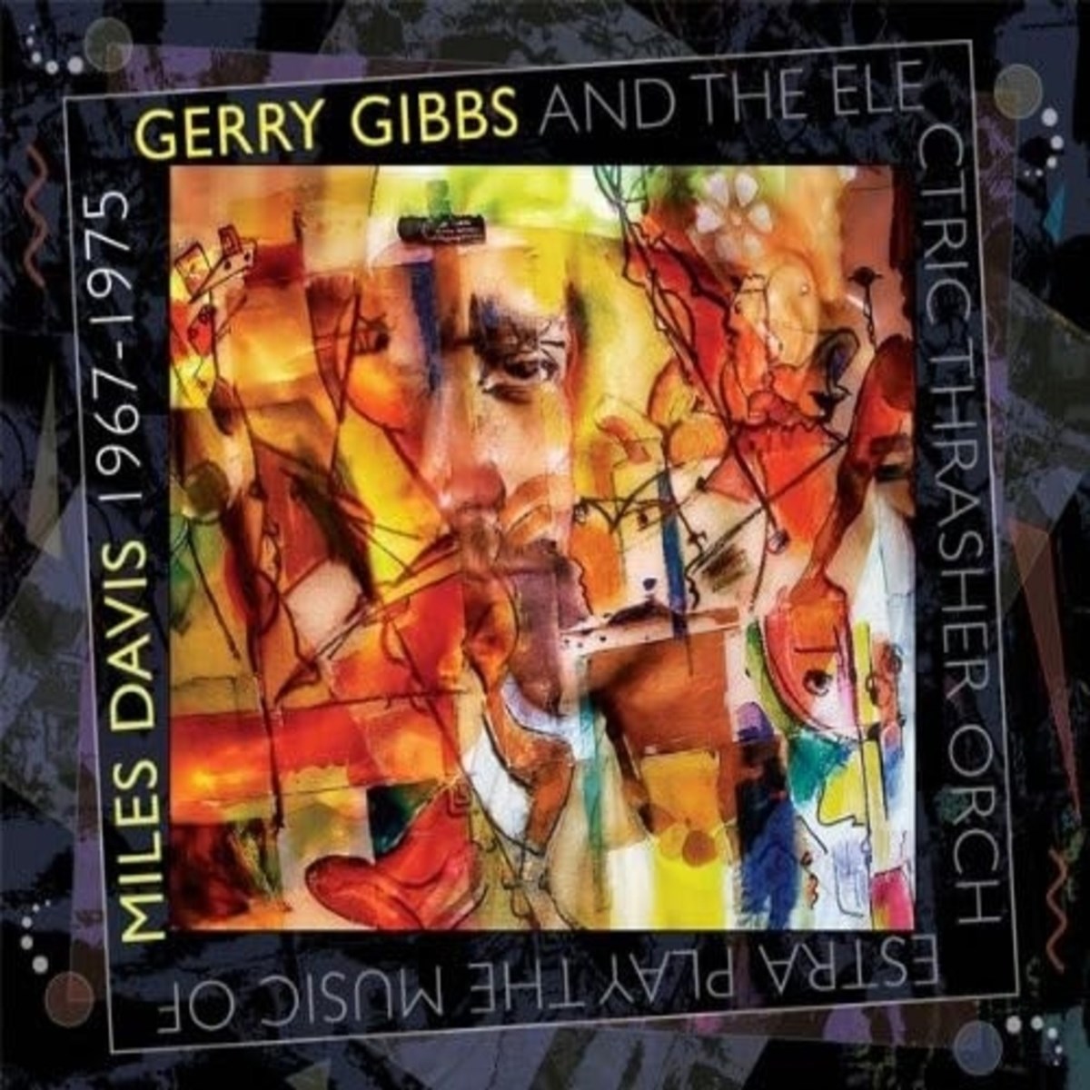 Afbeelding van Gerry Gibbs & The Electric Trasher Orchestra - Music Of Miles Davis