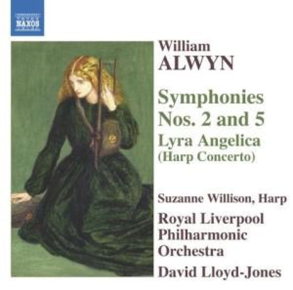 Afbeelding van Suzanne Willison, Royal Liverpool Philharmonic Orchestra, David Lloyd-Jones - Alwyn: Symphonies Nos. 2 & 5