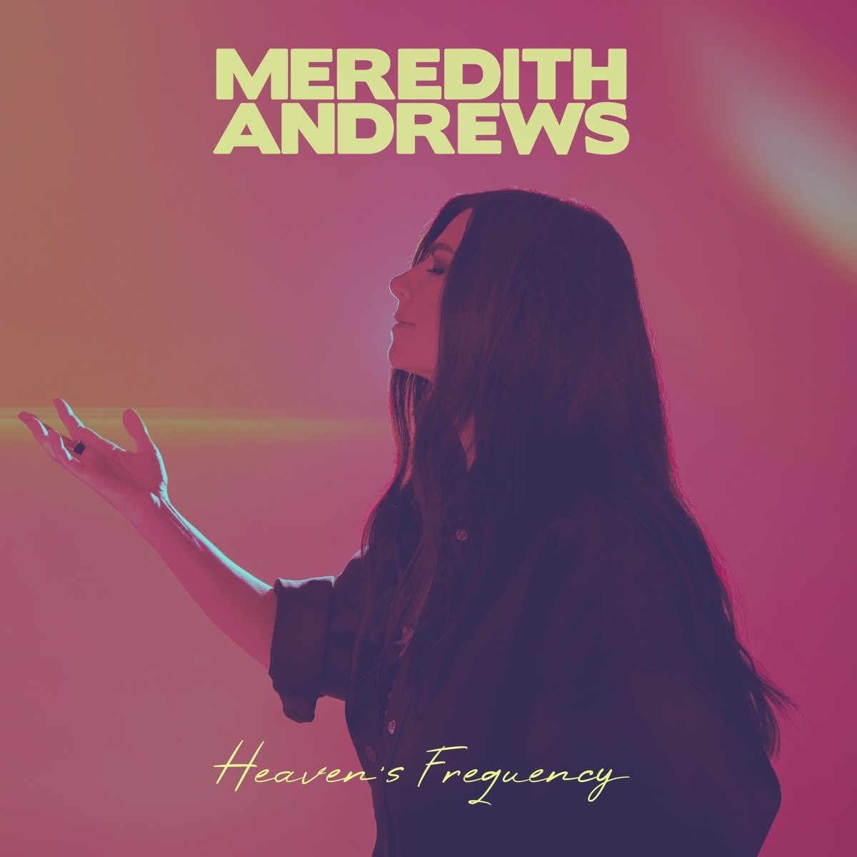 Meredith Andrews - Heavens Frequency