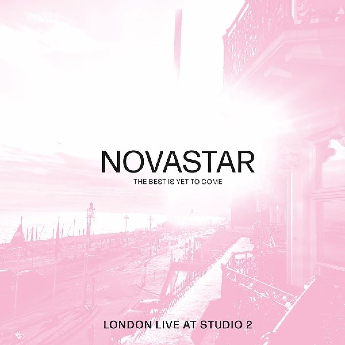 Afbeelding van Novastar - The Best Is Yet To Come (Live At Studio 2 London)