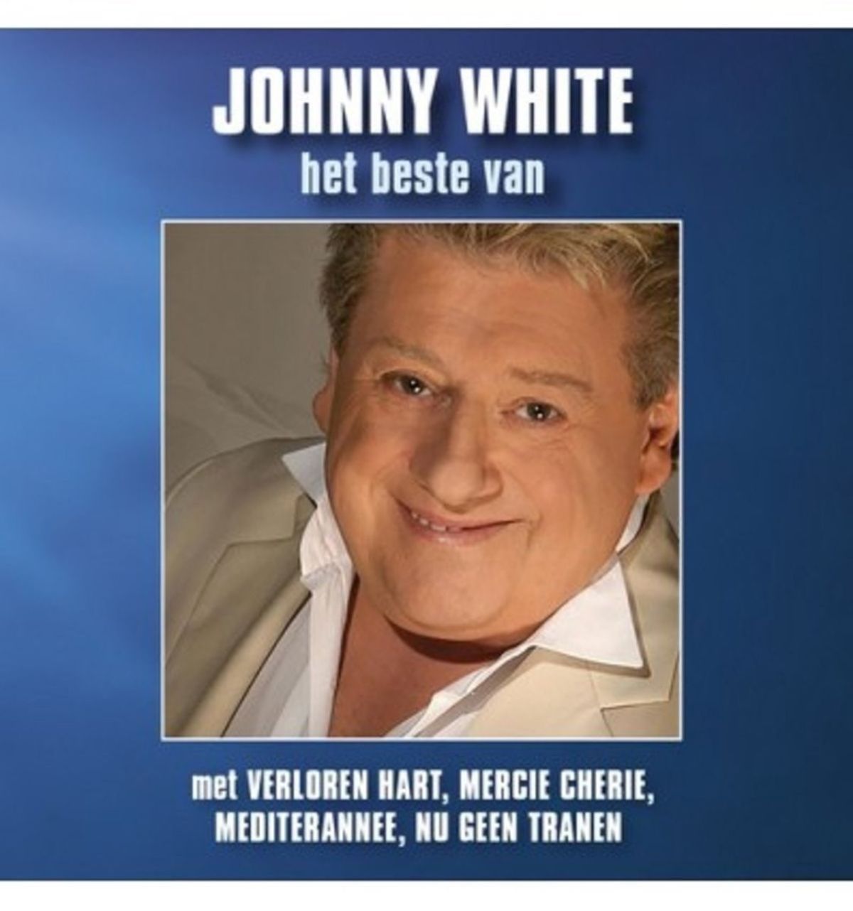 Afbeelding van Johnny White - Hate Beste Van Johnny White