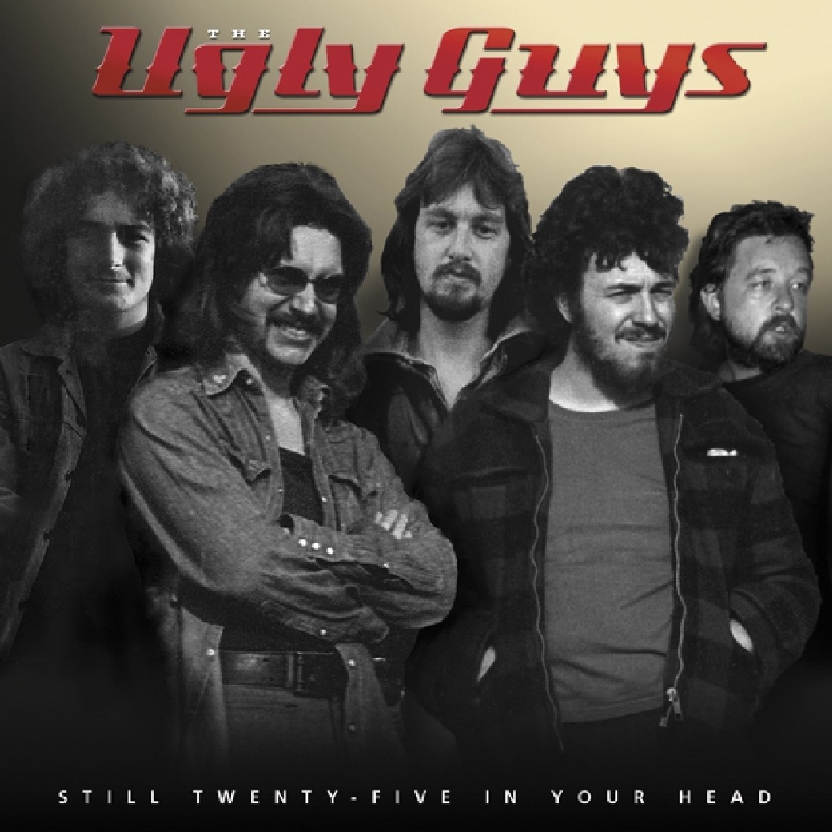 Afbeelding van The Ugly Guys - Still Twenty-Five In Your Head