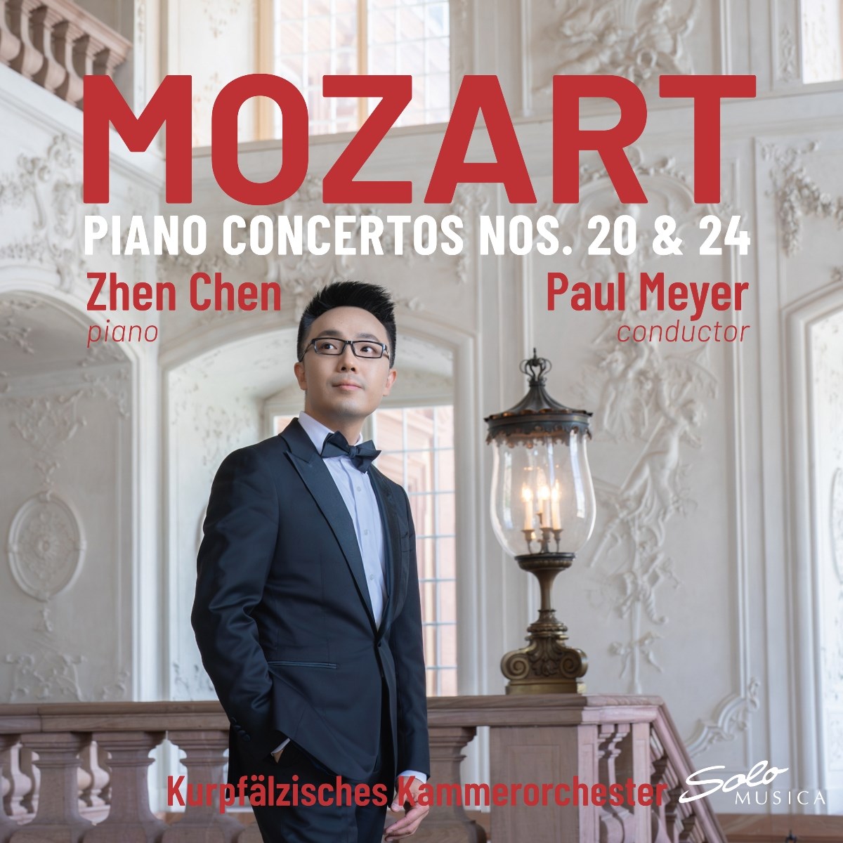 Zhen Chen, Kurpfalzisches Kammerorchester Mannheim, Paul Meyer - Mozart: Piano Concerto Nos 20 & 24