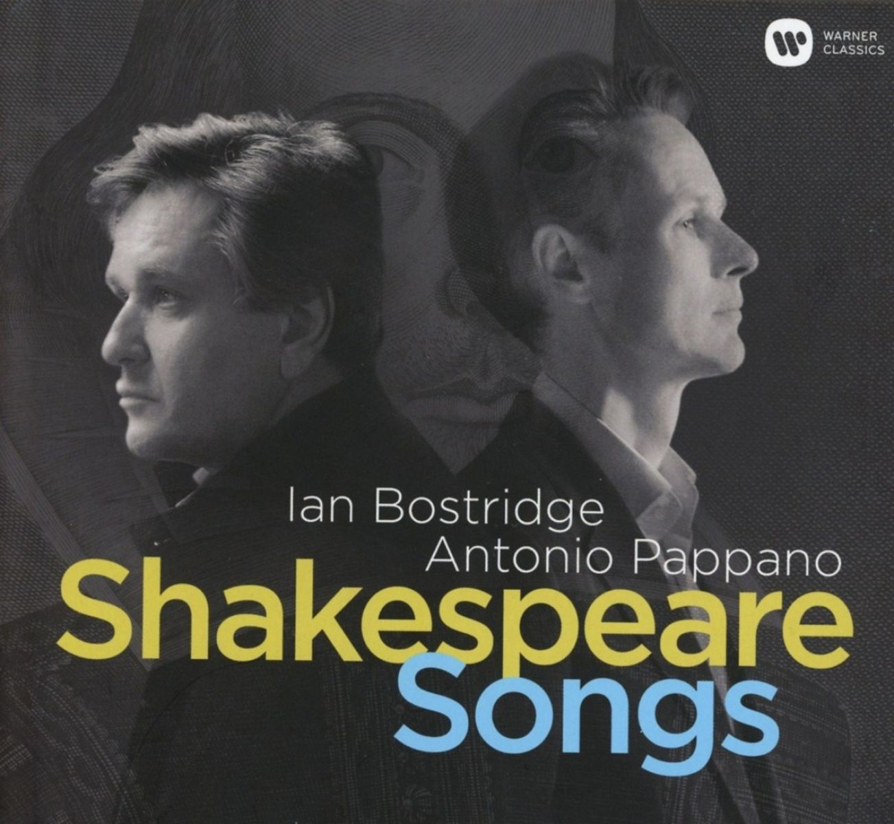 Ian Bostridge & Antonio Pappano - Shakespeare Songs