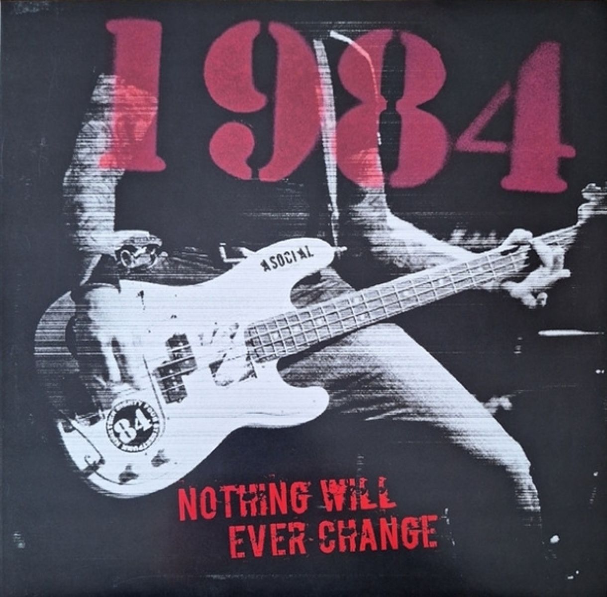 Afbeelding van 1984 (Nineteen Eighty Four) - Nothing Will Ever Change