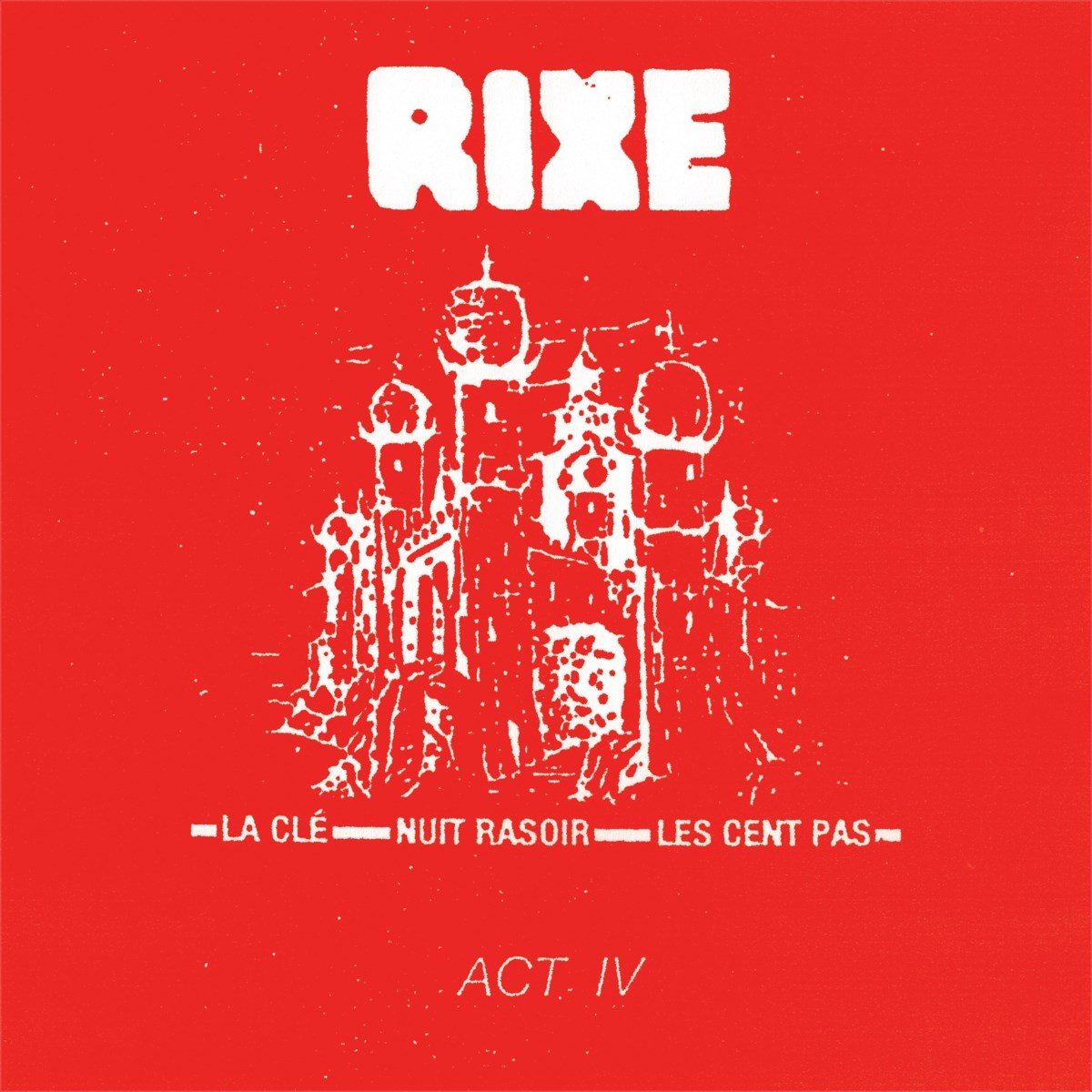 Afbeelding van Rixe - Act IV