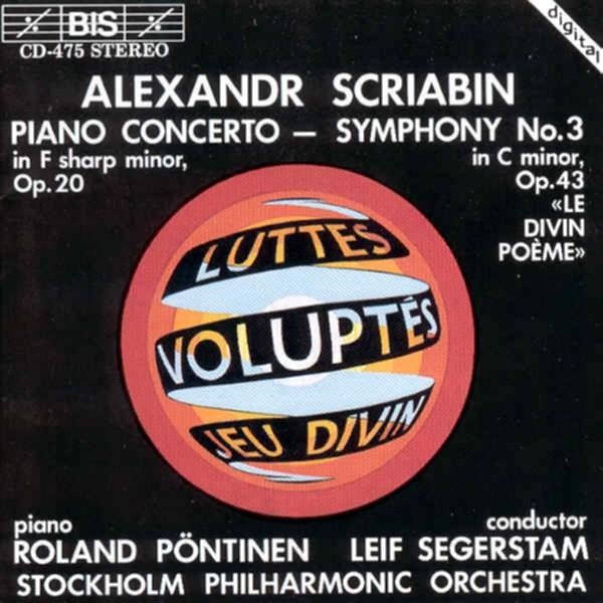 Afbeelding van Roland Pöntinen, Stockholm Philharmonic Orchestra, Leif Segerstam - Scriabin: Piano Concerto In F Sharp Minor | Symphony No.3