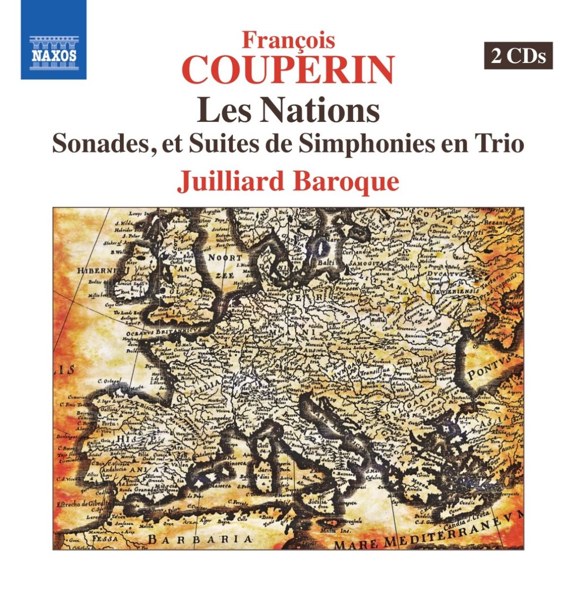 Afbeelding van Juilliard Baroque - François Couperin: Les Nations | Sonades, et Suites de Simphonies en Trio