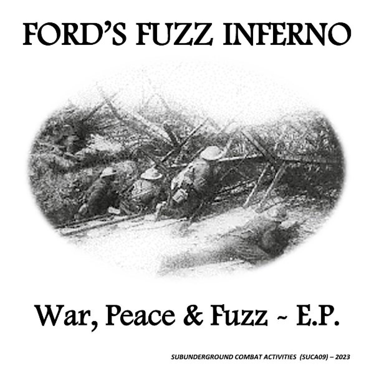 Afbeelding van Ford's Fuzz Inferno - War, Peace & Fuzz E.P.