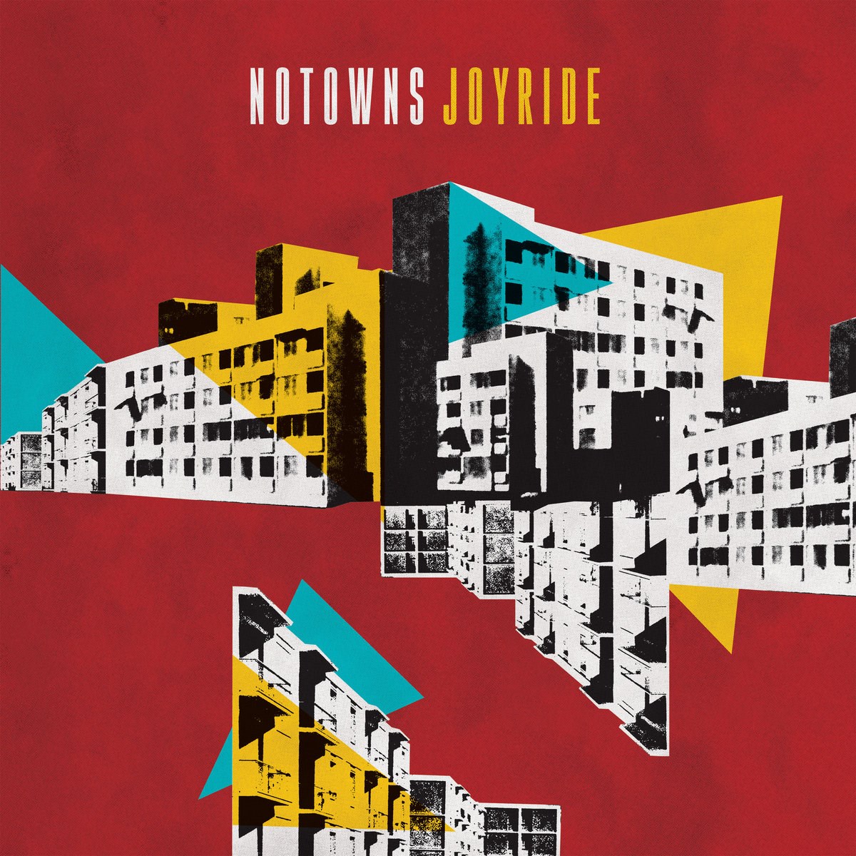 Afbeelding van Notowns - Joyride